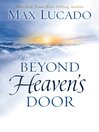 Cover image for Beyond Heaven's Door